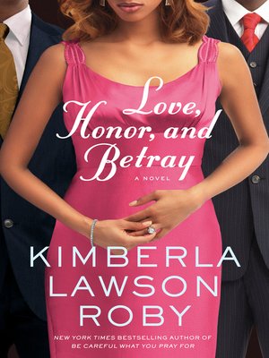 cover image of Love, Honor, and Betray